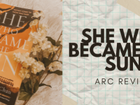 ARC Review – She Who Became the Sun